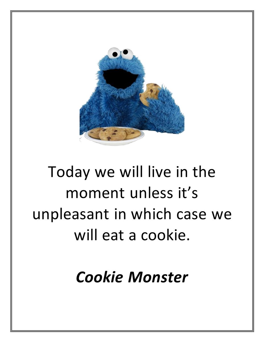 Solid life advice from the Cookie Monster! #BrokenShells #PerfektlyImperfekt #FreeSmiles #CookieMonster