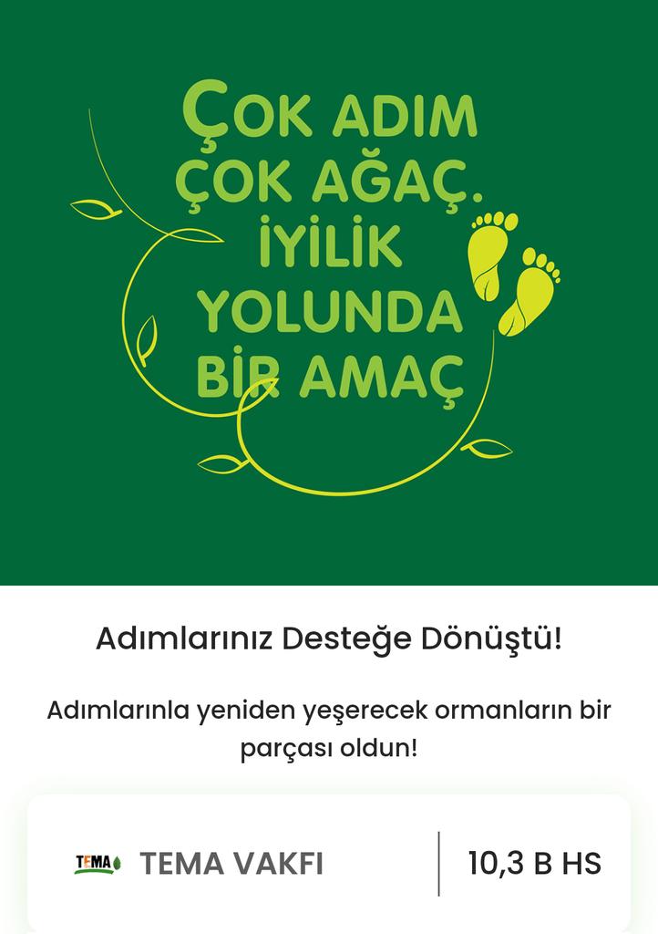 Adımlarımla yeniden yeşerecek ormanların bir parçası oldum. Sen de adımlarınla TEMA Vakfı’na destek olabilirsin! #YenidenYeşerteceğiz <a href="/helpstepsapp/">Help Steps Official</a> <a href="/temavakfi/">TEMA Vakfı</a>