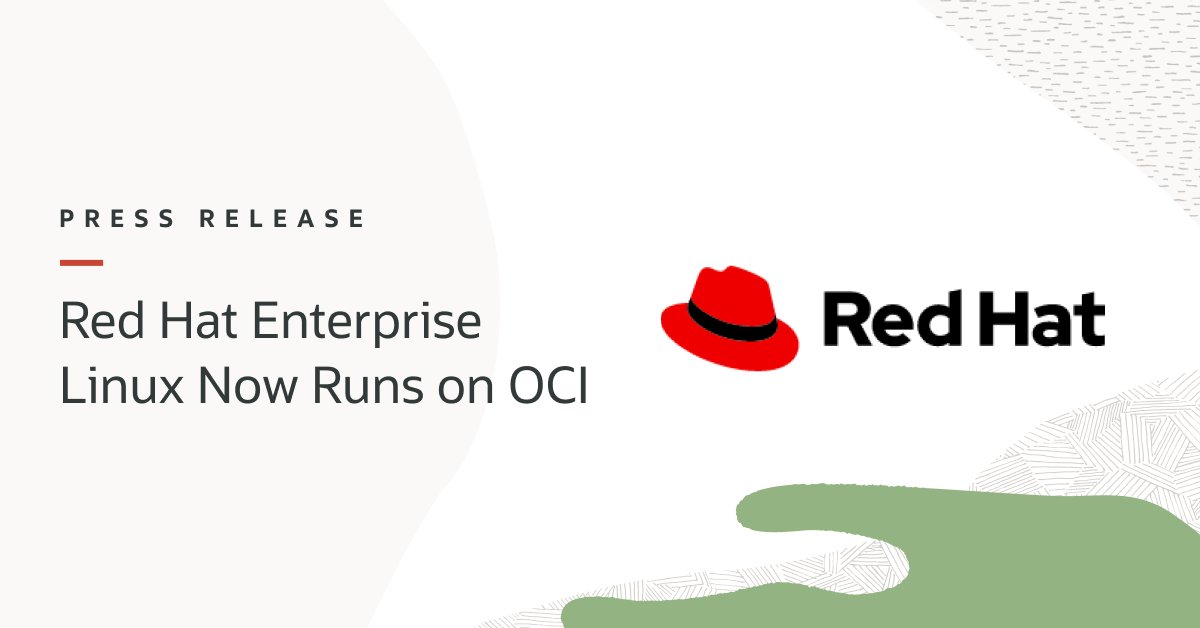 scrossoracle's tweet image. Oracle is giving customers more hybrid #cloud choices with @RedHat Enterprise Linux running on Oracle Cloud Infrastructure: social.ora.cl/60123eXUe #OCI