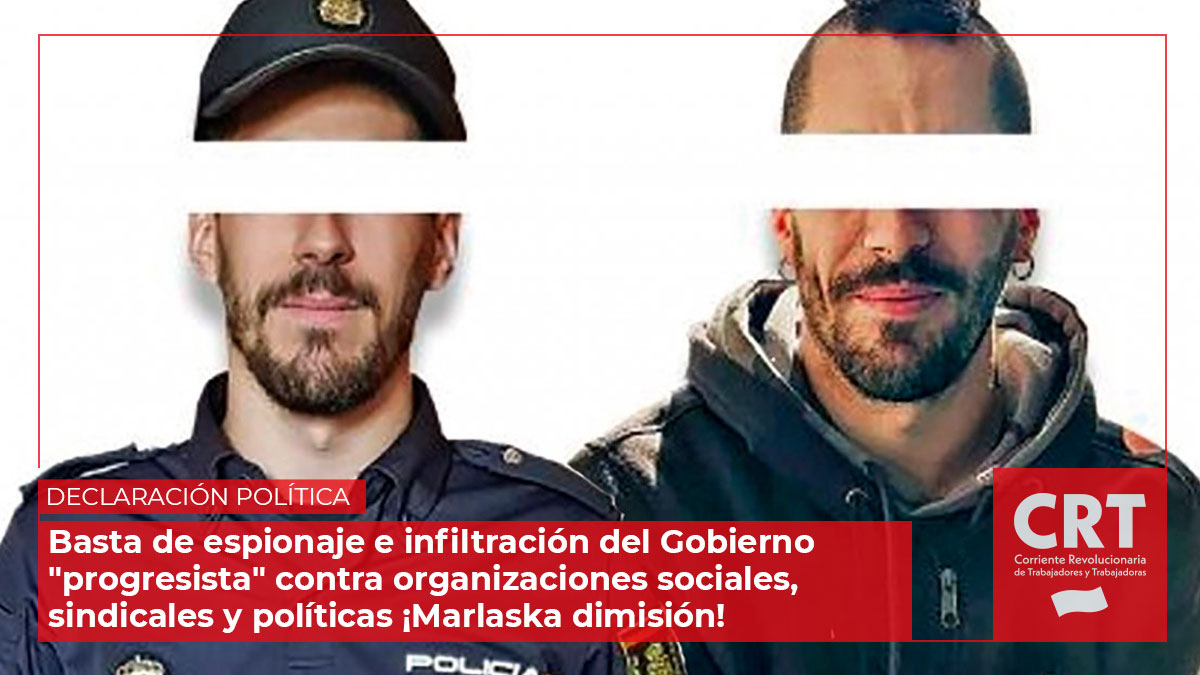 🔴#Declaración Basta de espionaje e infiltración del Gobierno "progresista" contra organizaciones sociales, sindicales y políticas #MarlaskaDimisión

👉🏾izquierdadiario.es/Basta-de-espio…