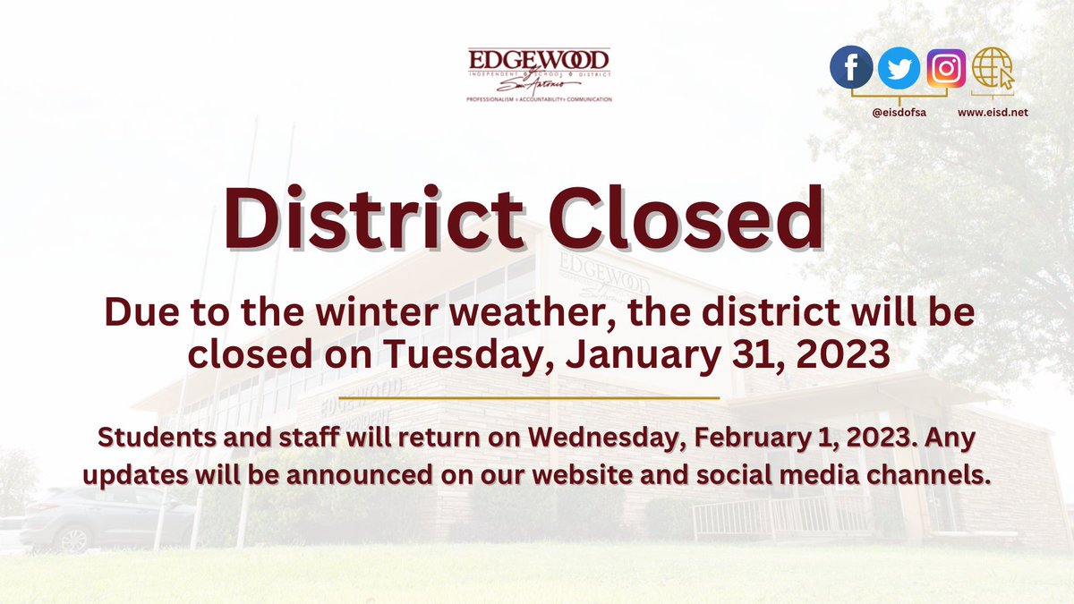 EISDofSA's tweet photo. ❄️Given the overnight upgrade to a winter storm warning for all of Bexar County and looking at the forecast, all EISD schools and offices will be closed today, Tuesday, January 31, 2023. 

💫 Any updates will be made on our social media pages and website. https://t.co/h5KFcEPNwY