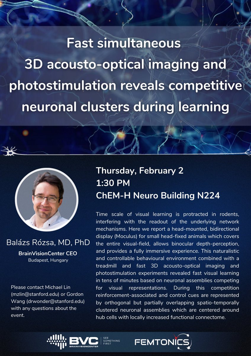 🎤❗ Balázs Rózsa MD, PhD is presenting at Stanford University on the 2nd of February. 
Are you around the Stanford campus? Do not miss this scientific journey about ultra-fast 3D acousto-optical imaging and more! 🧠

#voltageimaging #multiphotonimaging #AOD