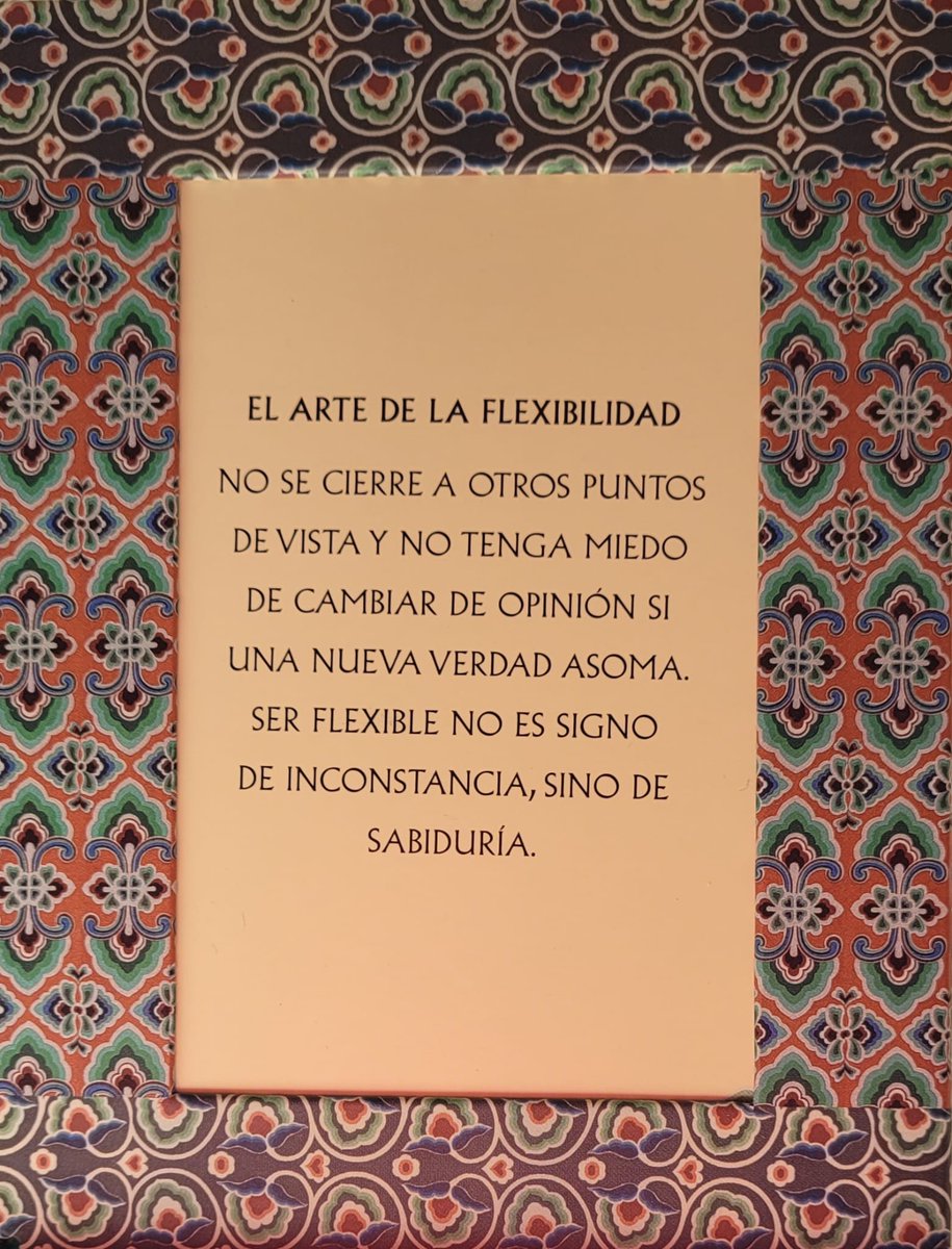 #Mindfulness #Flexibilidad #Tolerancia #Diversidad #Escucha #Sabiduría Cultivar el arte de la flexibilidad nos hace más inteligentes y mejores personas.