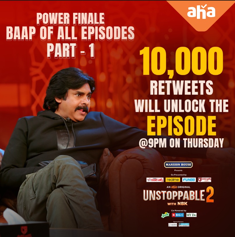Let's start breaking records of #UnstoppableWithNBKS2 with this one. Give us 10,000 retweets and unlock The Baap Of All Episodes release 3 hours early. #PawanKalyanOnAHA #UnstoppableWithNBKS2 #NBKOnAHA #NandamuriBalakrishna @PawanKalyan #MansionHouse @tnldoublehorse