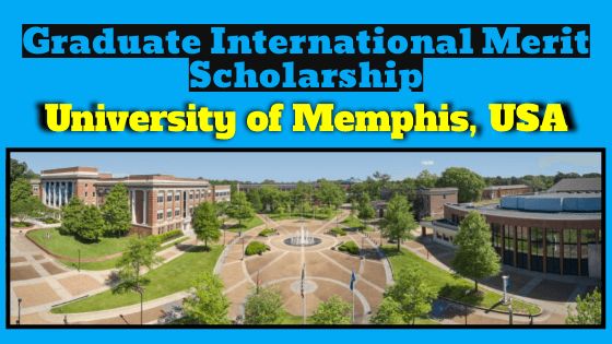 Graduate International Merit Scholarship – Spring 2023 and Fall 2023, USA