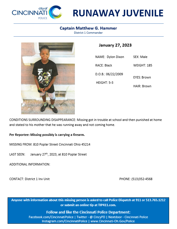 CincyPD's tweet photo. Cincinnati Police Department District 1 needs assistance locating the listed runaway subject. Please see attached information. @CincyPD https://t.co/YYy7tQPuWO