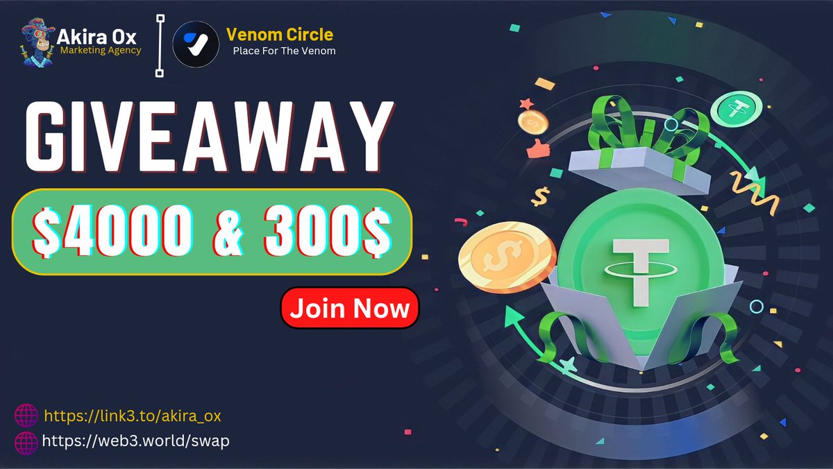 📣📣 Akira OX x Venom Circle Giveaway 🚀🚀

🏆Prize Pool ---- $4000 + 300$ $USDT Airdrop 🎉

To Enter ⤵️
➡️ Follow <a href="/Akira_OX004/">Akira OX 🟡</a> &amp; @Venom_circle
➡️ ❤️,RT &amp; Tag 3 Friends
➡️ Finish Gleam : wn.nr/YydSzF

⏰6th Feb.
#Airdrop #Giveaway #ReferAndEarn #USDT #Akira_Ox #Token