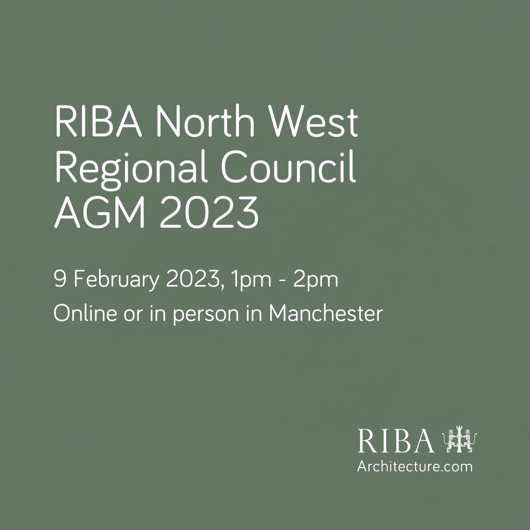 📢 Join us online or in-person in Manchester at 1pm on 9 Feb for our 2023 AGM! Attend for an update from the RIBA North West Regional Council and to vote for the North West Chair Elect. Full info and to register: eventbrite.co.uk/e/riba-north-w…