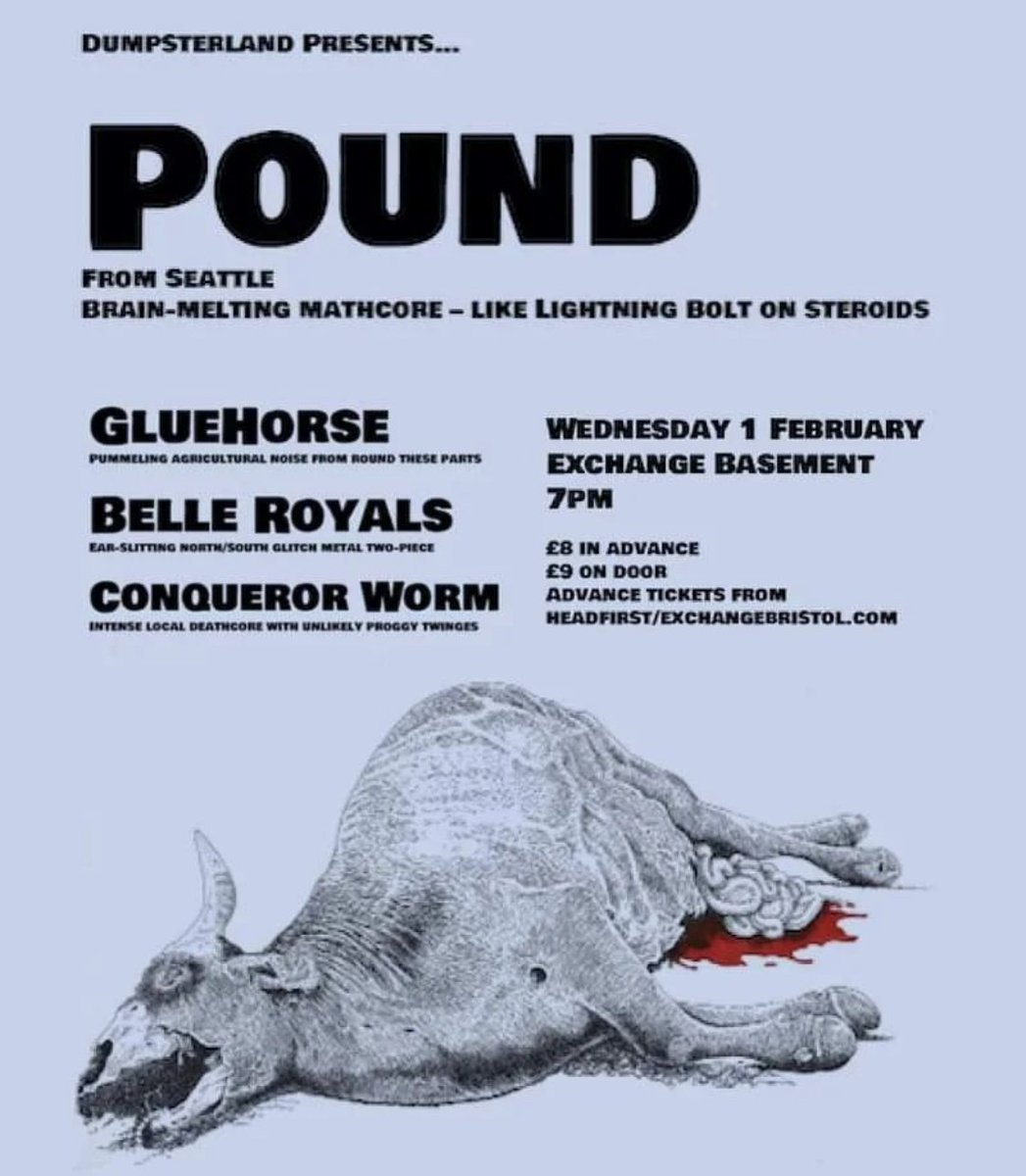 PraiseTheLoud's tweet photo. Bristol. UK. This Wednesday. Get in where you fit in. #noiserock #glitchmetal #noise #rock #bristol #goataccident #dumpsterland #gluehorse #pound #belleroyals #conquerorworm #exchange https://t.co/rEJqOBts08