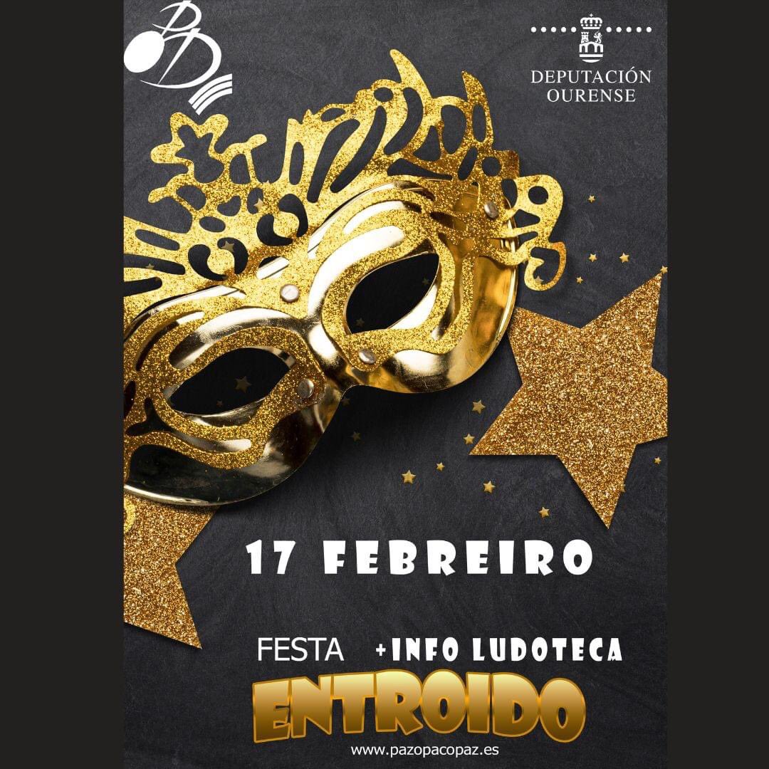 🤡𝗙𝗲𝘀𝘁𝗮 𝗱𝗲 𝗘𝗻𝘁𝗿𝗼𝗶𝗱𝗼🥸
O venres, 17 de febreiro, celebraremos a festa do Entroido. 
Infórmate na Ludoteca e participa da troula❗ 🥳

#PazoPacoPaz <a href="/DeputacionOU/">Deputación de Ourense</a>