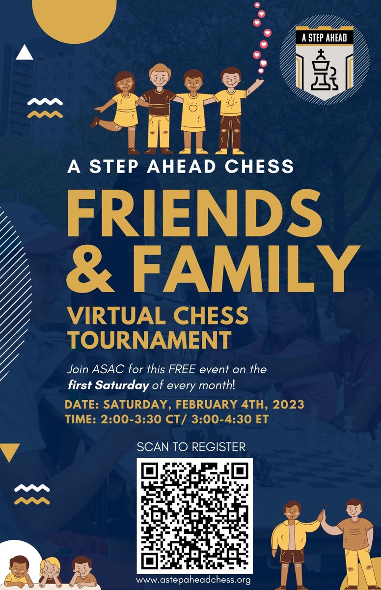 AStepAheadChess's tweet image. Did you register? Make sure you mark your calender for this weekend’s Friends and Family Tournament!

#ASAC #ASTEPAHEADCHESS #CHESS #CHESSNOTCHECKERS #VIRTUALLEARNING