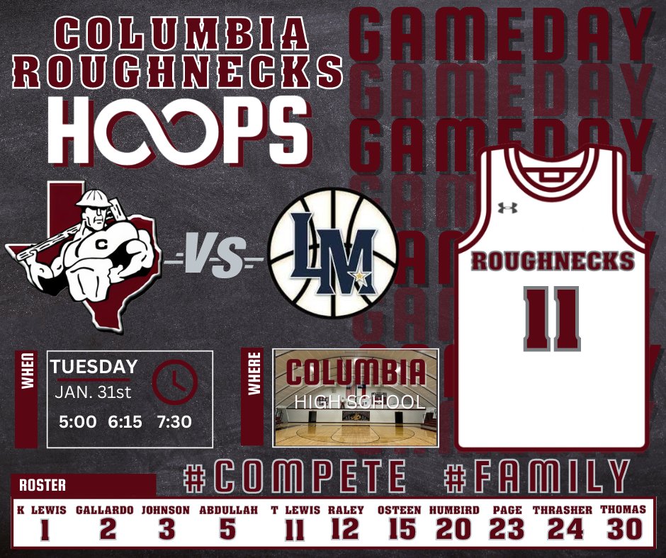 NecksHoops's tweet photo. 🚨Roughneck Hoops G A M E D A Y !🚨
🆚La Marque
📍Columbia HS 🏠
⏰Freshmen @ 5:00
⏰JV @ 6:15
⏰Varsity @ 7:30
Be There! Be Loud! Be Proud! #RoughneckPride
@CHS_Roughnecks @CBISDTx @hoopinsider
#ToughTogetherToday #COMPETE #FAMILY https://t.co/7ix04Mmnbw