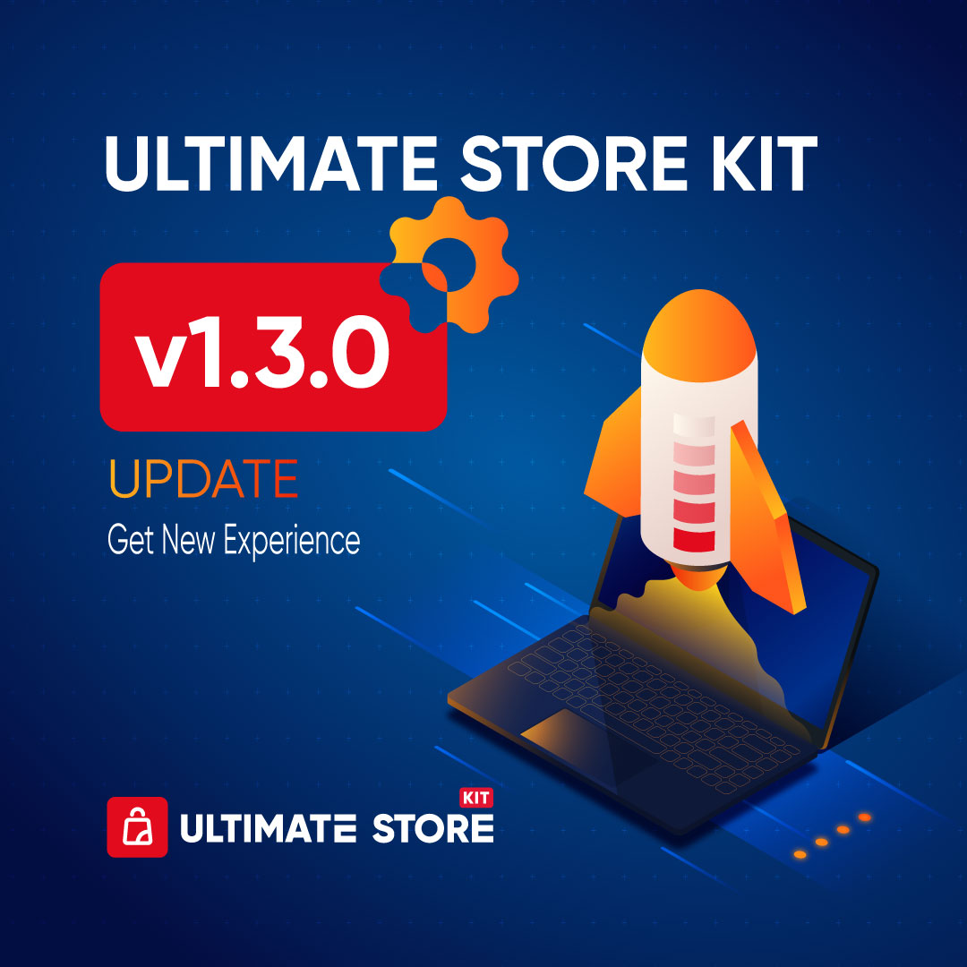 We are excited to announce the product update for Ultimate Store Kit ...