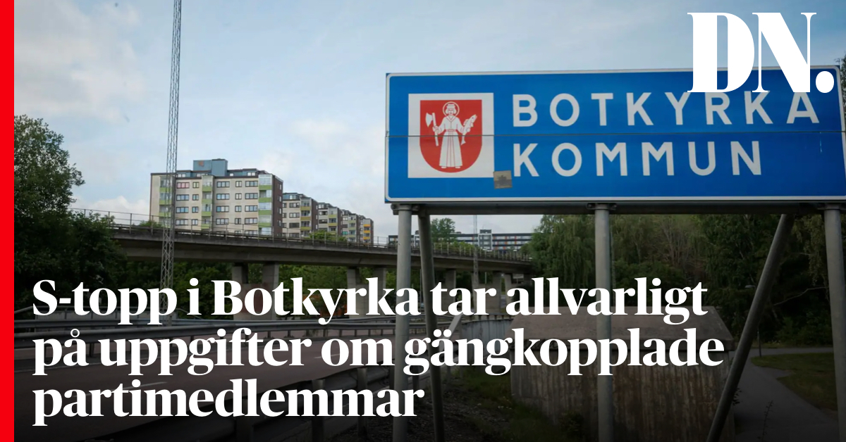 Efter petningen av S-toppen i Botkyrka – ordföranden: Vi tar allvarligt på uppgifter om gängkopplade partimedlemmar. dn.se/sverige/s-topp…