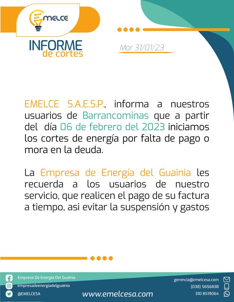 EMELCESA's tweet photo. Atención #Barrancominas, el próximo lunes 6 de febrero #iniciamos con los cortes de #energia. Recuerde #pagar la factura del servicio a tiempo y asi eviar la #suspensión y gastos #economicos en la reconexión
#EmelceSA
#NuncaParamos https://t.co/F411oHUd1r