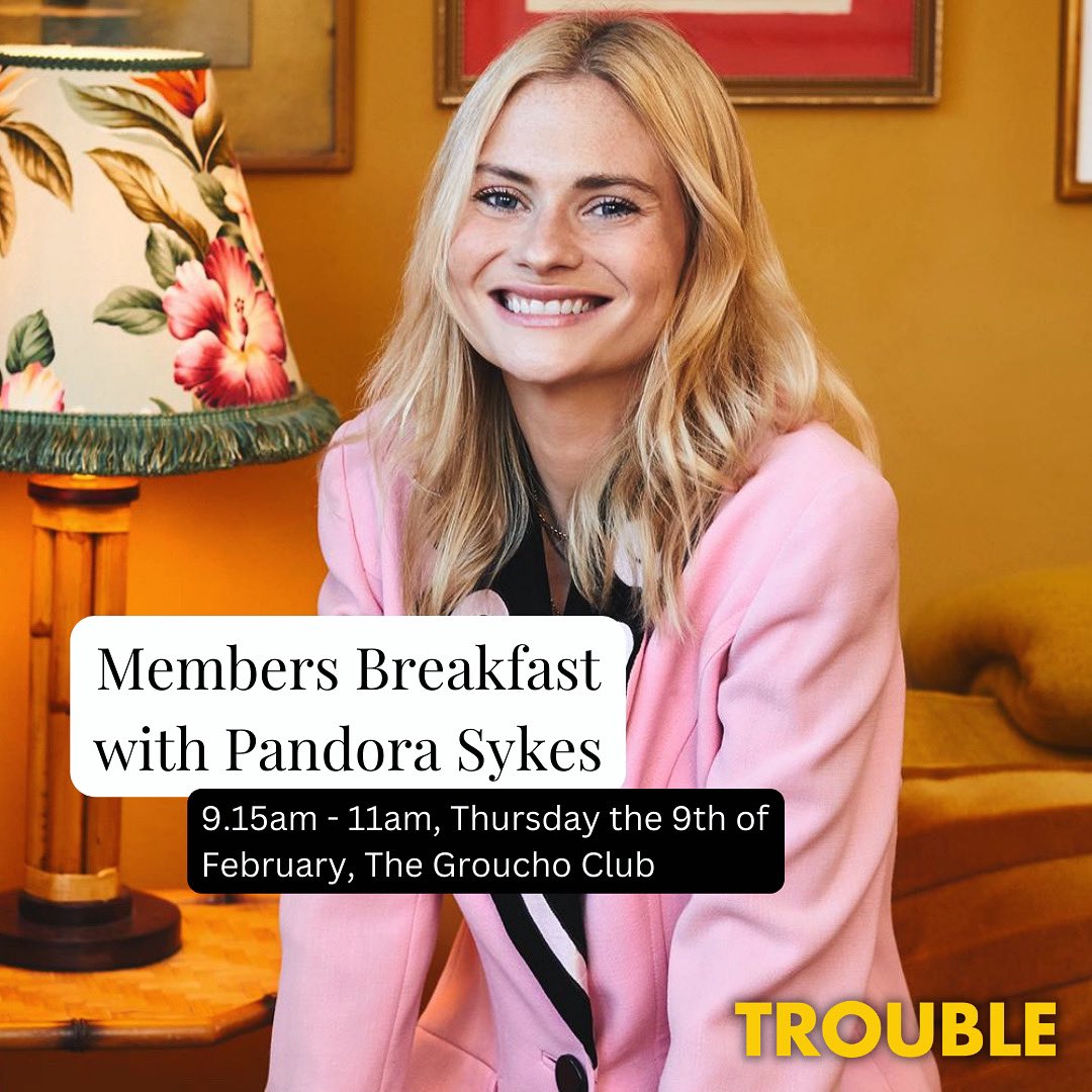 TheTroubleClub's tweet photo. Get ready for breakfast with the podcaster extraordinaire, journalist, and broadcaster, Pandora Sykes!! @PINsykes Click on the link below for our members breakfast event: https://t.co/KoFylAxA0o
#whatwritersread #pandorasykes #podcasts #thegrouchoclub #WomenSupportingWomen https://t.co/GBuMgtF86z