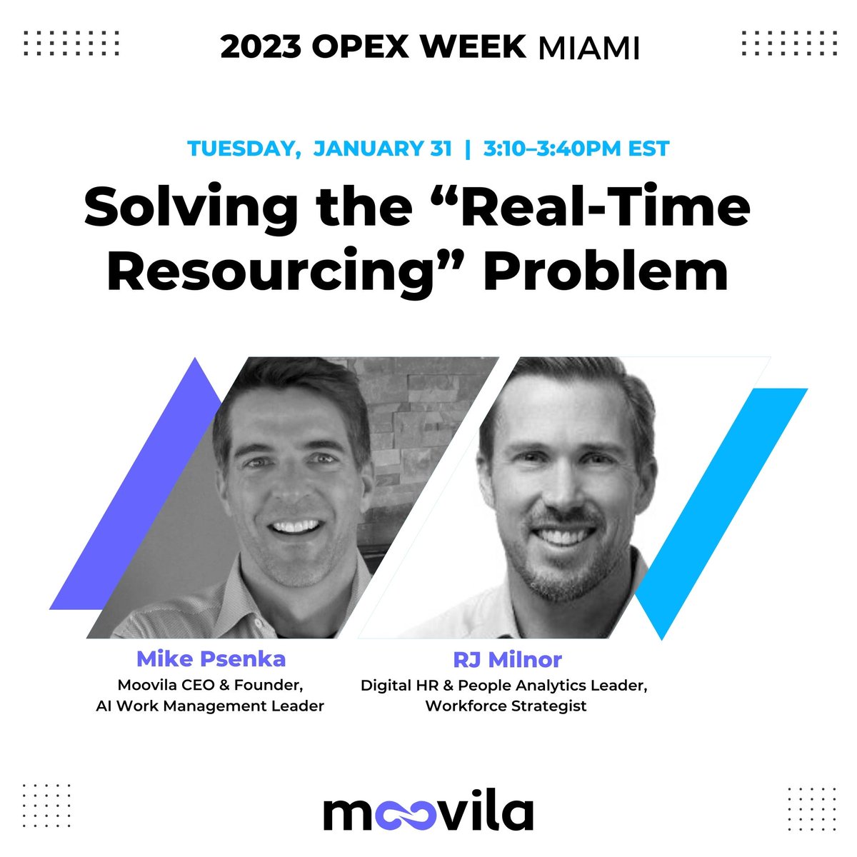 Moovila_App's tweet photo. If you're at #OPEXweek in Miami, catch Moovila Founder &amp; CEO, Mike Psenka along with workforce planning expert, RJ Milnor talk about how to prevent margin erosion with real-time resourcing and autonomous work management TODAY at 3:10.

Learn more 👉 https://t.co/NuAGyEFBUT https://t.co/2NuHU6u3sb