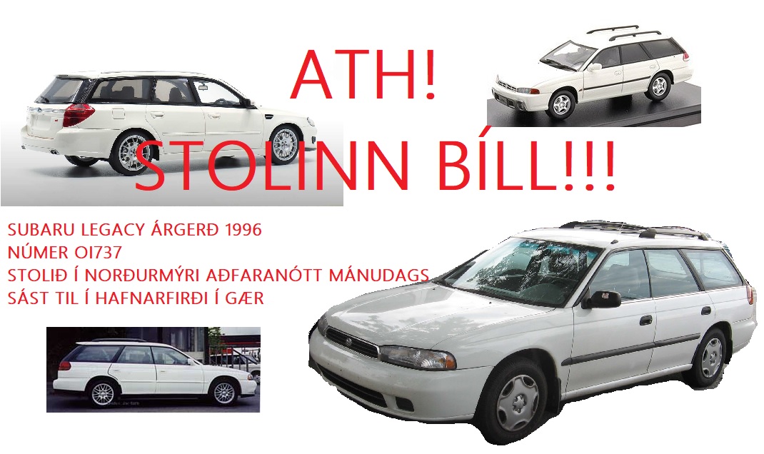 Bílnum mínum var stolið! Mig langar að fá hann aftur.
