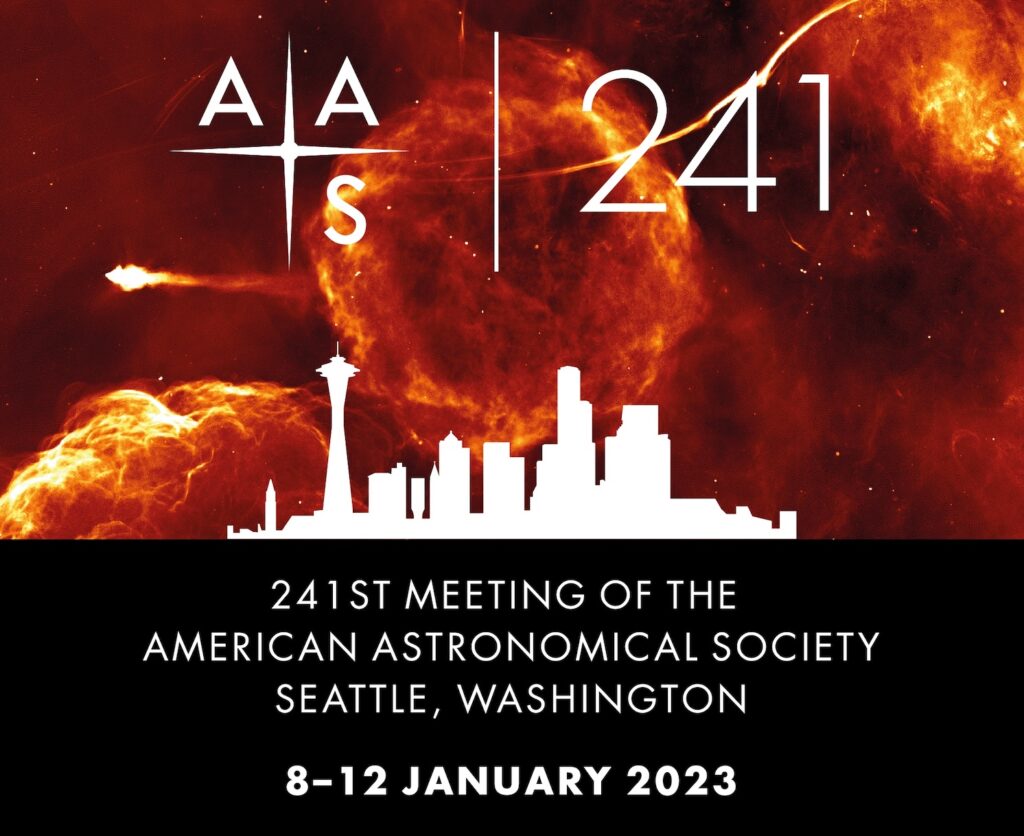 This graphic shows a fiery planetary background overlaid with a solid white outline of the Seattle, Washington city skyline. The text below the graphic reads: AAS 241, 241st meeting of the American Astronomical Society, Seattle, Washington, 8-12 January, 2023. 