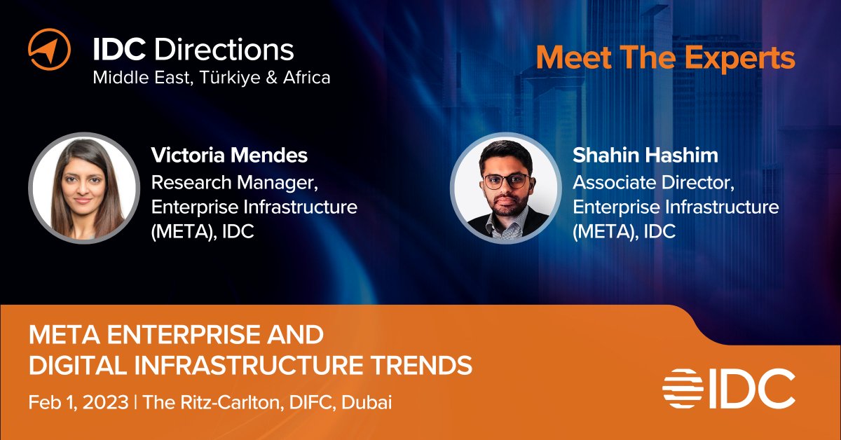 🎯🎯YOUR <a href="/IDC/">IDC</a> EXPERT WILL BE AT #IDCDIRECTIONSMETA🎯🎯
Make sure you catch up with them on FEB 1, 2023 #Dubai!
Strike a conversation on 🗣META #Enterprise and Digital #Infrastructure Trends🗣with Shahin Hashim  &amp; Victoria Mendes

Request your invitation: bit.ly/3WdzseU