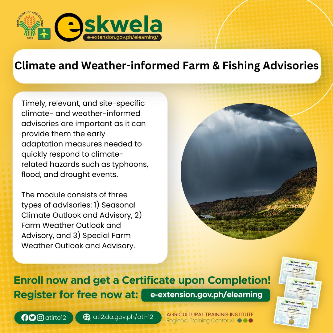 atirtc12's tweet image. Get to know different climate and weather advisories in order to ready your farm for climate-related hazards.
Just visit e-extension.gov.ph/elearning to register.
#ATIeSkwela #ati12 #ishareknowledge #ATISox #elearning #learnonline