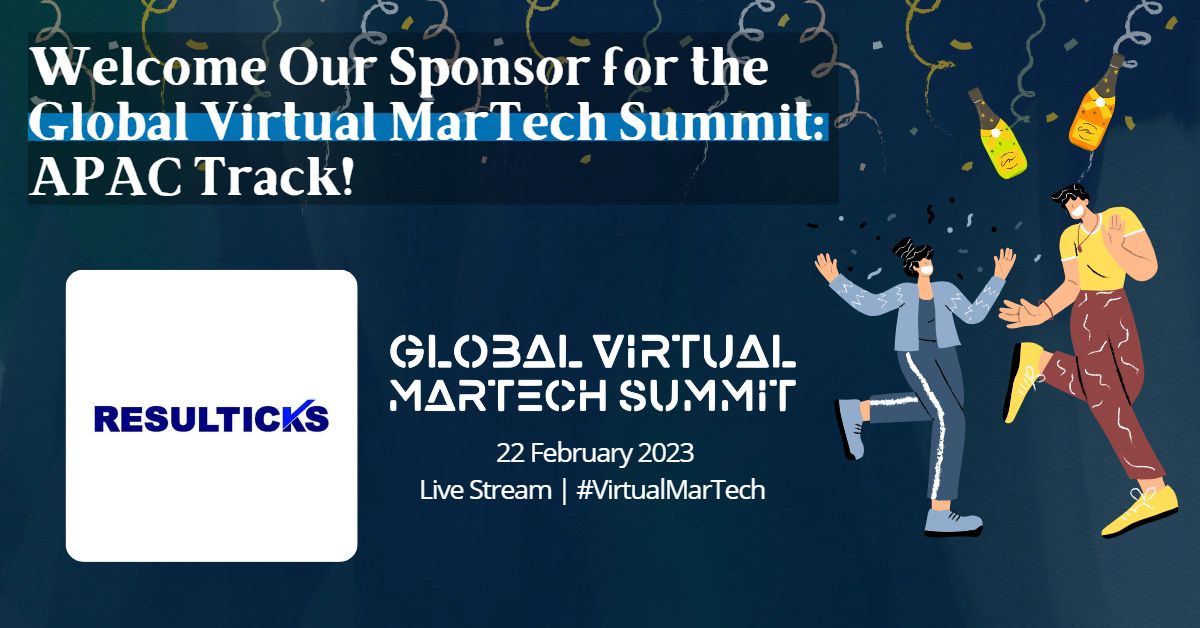 Excited to have @Resulticks join us as a sponsor for the Global Virtual MarTech Summit: APAC Track🎉🎉

Find out more about the summit➡️ ow.ly/e5ps50MQJMQ

#virtualmartech #themartechsummit #marketing #marketingstrategy #digitalmarketing #martech #sponsor #virtual