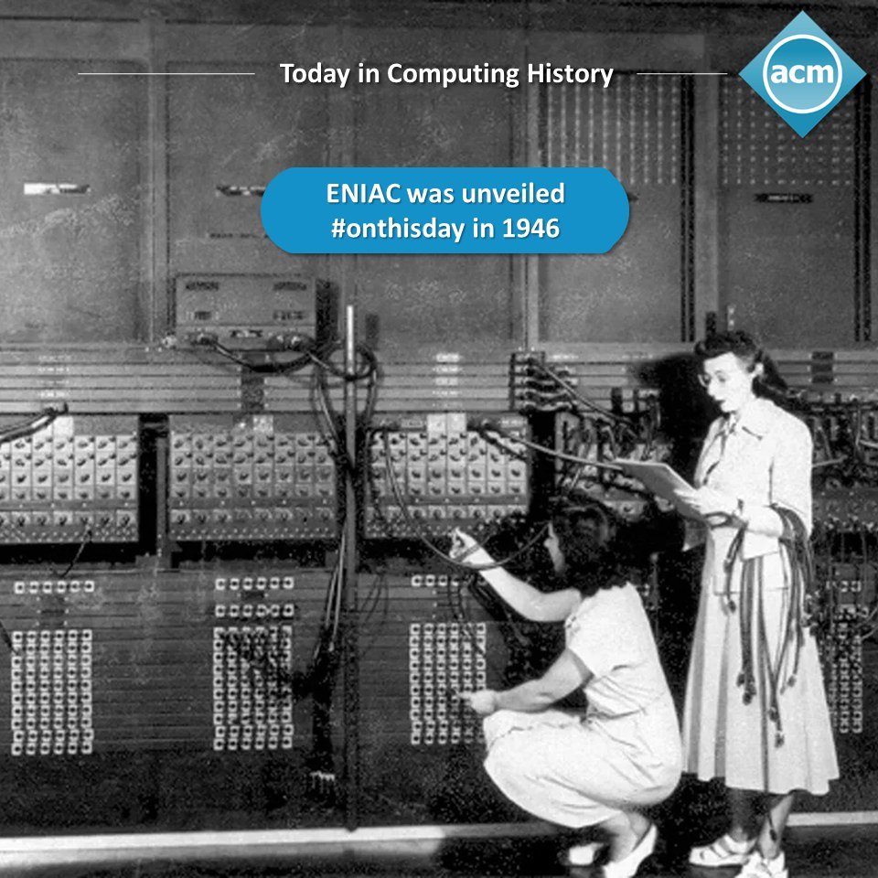 carlosjaimebh's tweet image. On this day in 1946, ENIAC, is unveiled by its creators,  at University of Pennsylvania . 6 women were selected to configure and interconnect ENIAC&apos;s components. Their contribution to the program wasn&apos;t acknowledged until the mid 1980s.
#computer #ACM #TodayinComputingHistory
