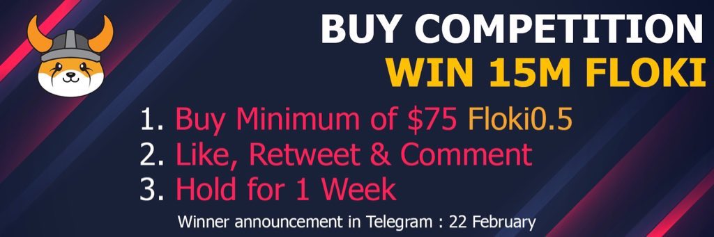FLOKIHALF's tweet photo. 💰 Buy Competition 💰
💸 Win 15 Million Floki 💸

How to participate:
1. Buy $75 worth of Floki0.5 
2. Like, Retweet &amp; Comment this tweet
3. Hold for 1 week

https://t.co/DSQ6l7FVGa

Buy guide in Telegram 

#floki #Giveaways #halffloki #shiba #DOGE https://t.co/z2xzfo4iHq