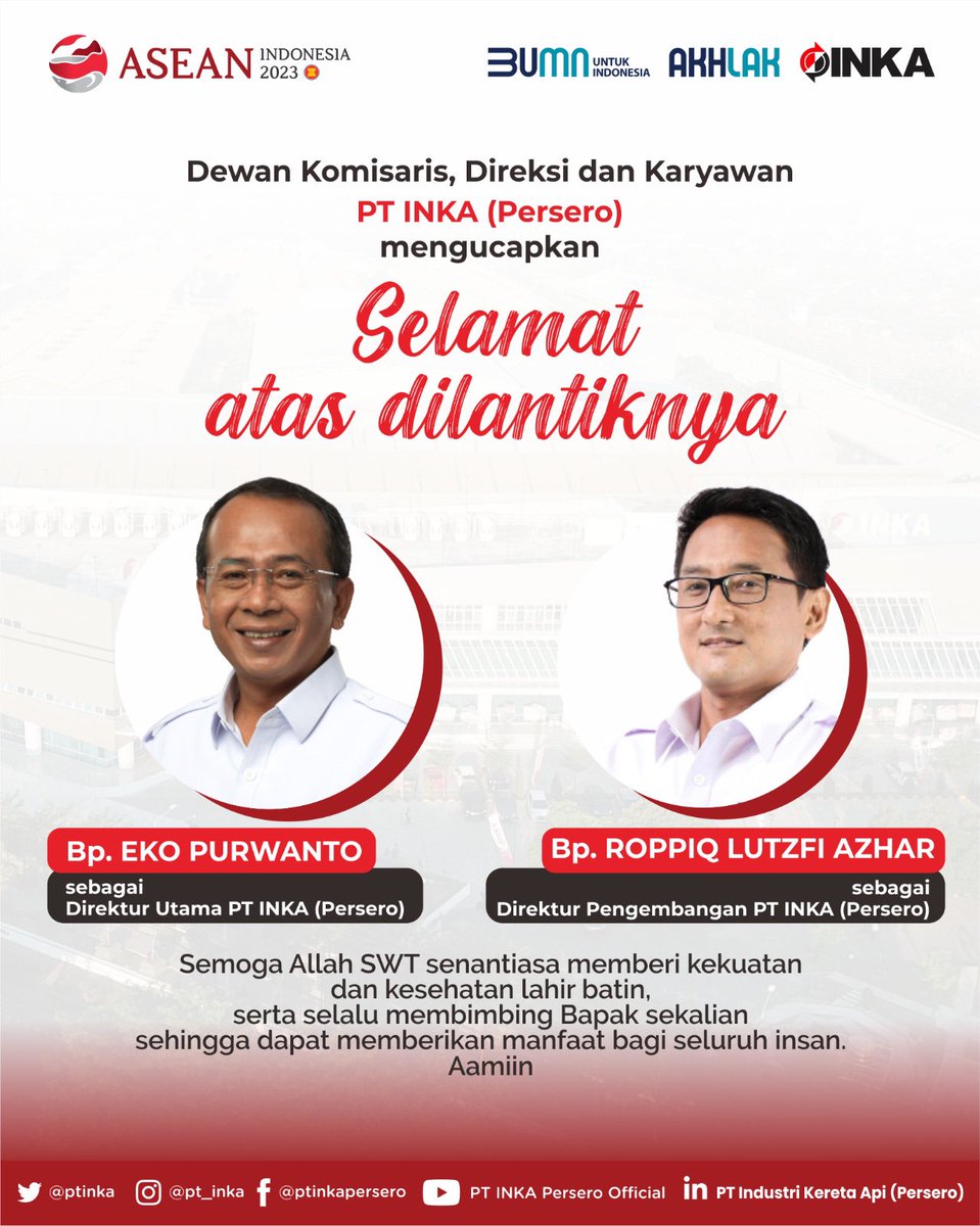 pt_inka's tweet photo. Selamat atas dilantiknya Bapak Eko Purwanto sebagai Direktur Utama PT INKA (Persero) dan Bapak Roppiq Lutzfi Azhar sebagai Direktur Pengembangan PT INKA (Persero).

#INKA
#DireksiINKA https://t.co/L3Xu0nJzl0