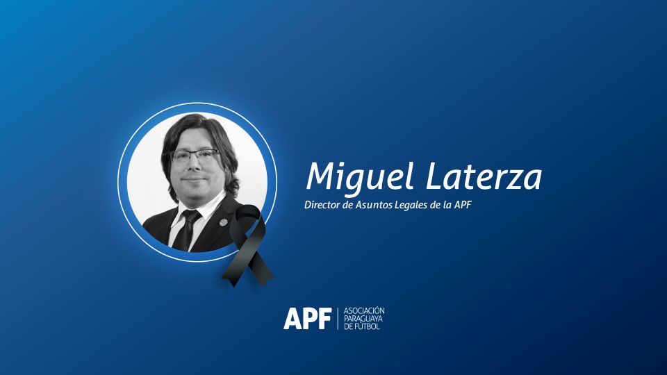 Consternados, recibimos la noticia de la partida del Dr. Miguel Laterza, Director de Asuntos Legales de la APF.

Un trabajador intachable de gran trayectoria en el ejercicio de su vocación y sobre todo, una gran persona.

Nuestros más sentidos pésames a sus familiares y amigos.