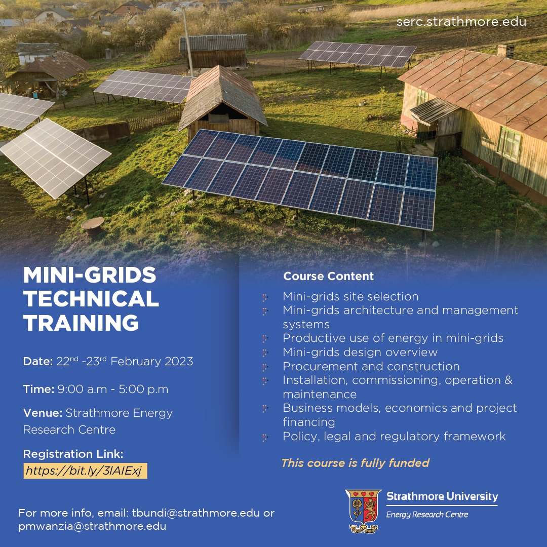su_serc's tweet photo. #Training Alert!
Strathmore Energy Research Centre will be offering a two day fully-funded #minigrids technical #training from 22nd to 23rd February 2023.
Click 👇🏿to register.
https://t.co/05X5XlAG8L https://t.co/kR1KVvNRvF