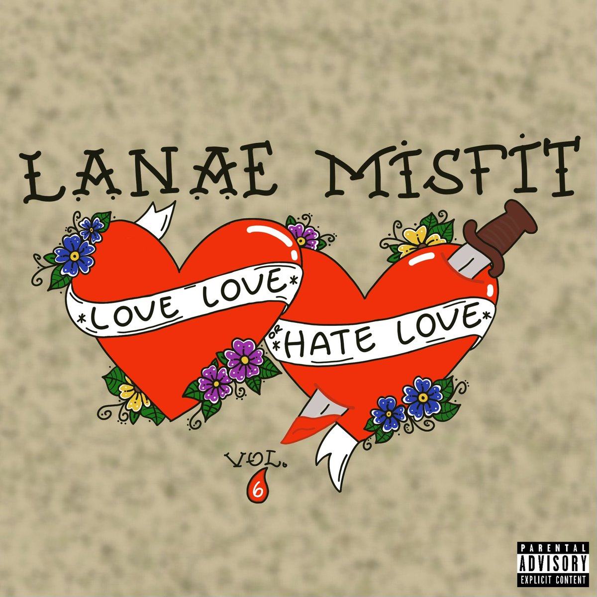 Happy Valentine’s Day 💔🖤
Love Love Or Hate Love Vol 6 
OUT NOW‼️ Link in Bio