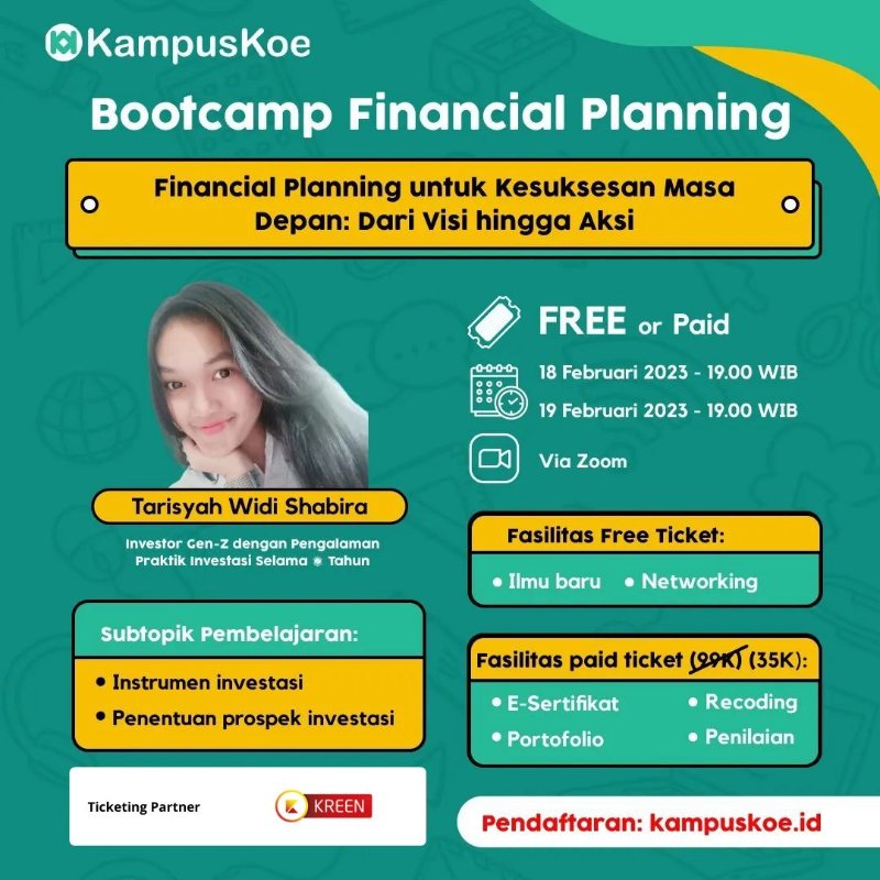 eunikajustine1's tweet photo. Yuk join Bootcamp Financial Planning! Financial Planning untuk Kesuksesan Masa Depan : Dari Visi Hingga Aksi

🎟️https://t.co/sViH3ZNLim

#bootcamp2023 #financialplanning #kelolauang #investasi #trending https://t.co/DFeH00MKcG