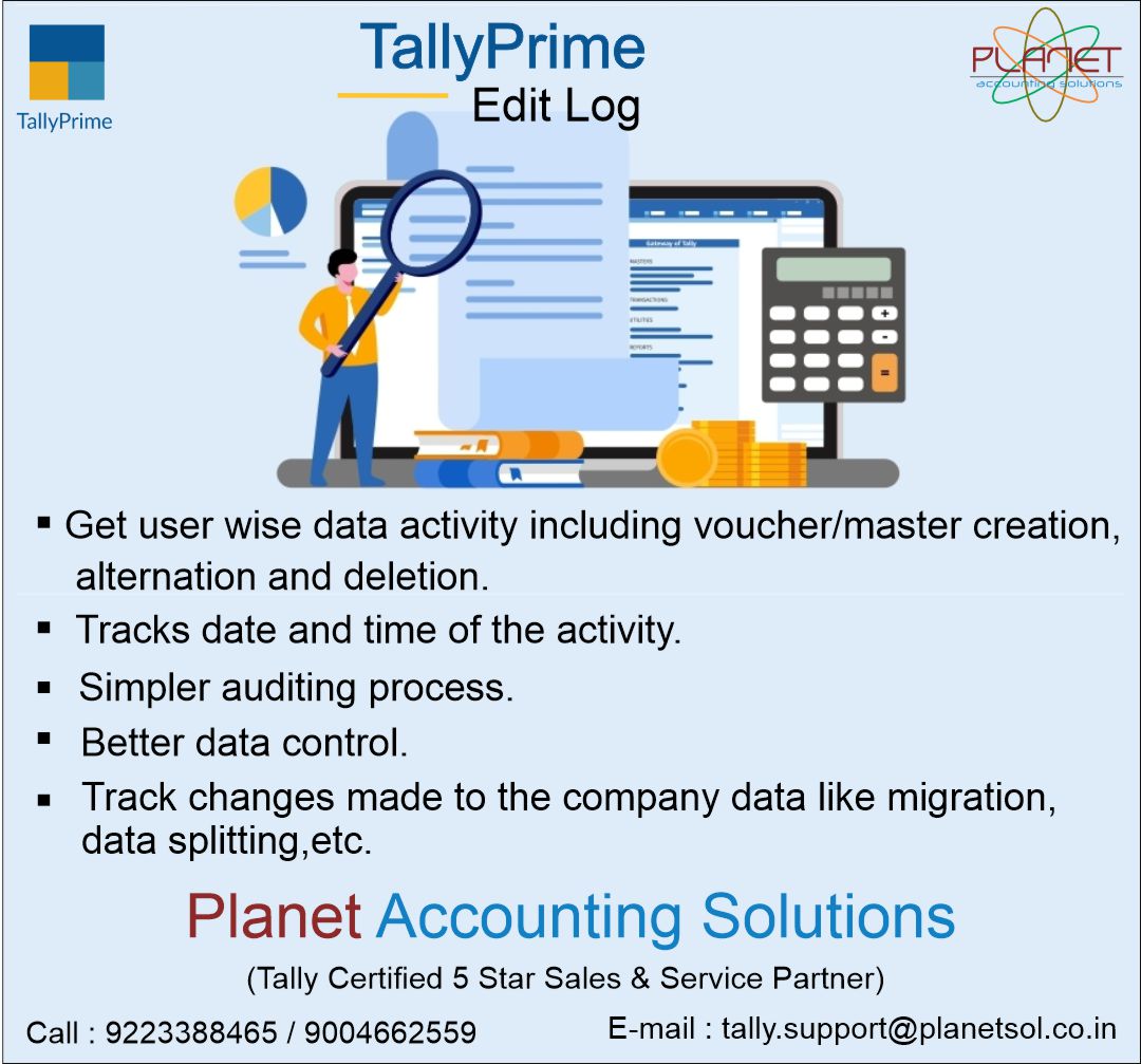 PlanetSocial2's tweet photo. The All- New Edit Log Feature In TallyPrime
#tally #tallyprime #tallyprimeeditlog #tracktransactions #accountingledgers #accountinggroups #stockitem #userwise #tallyvouchers #tallymaster #trackdate #auditing #datacontrol #datamigration #datasplitting #planetaccountingsolutions . https://t.co/l3fnPQ0Wbc
