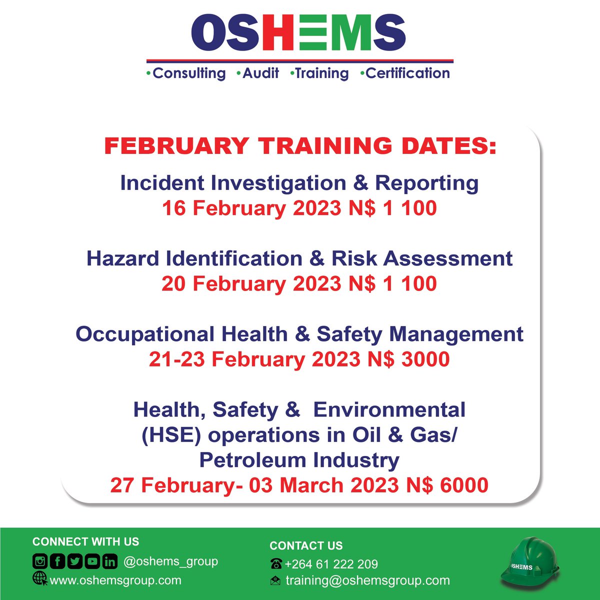 Kindly take note of the February training dates. 

Register now and secure your seat.

Gives us a call on +264 61222209 or send an email to training@oshemsgroup.com 

#oshems #ohs #workplacesafety #safetyculture #safetytraining #ohstraining #safetymatters #consultancy