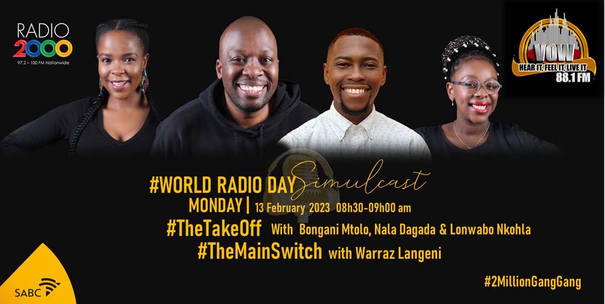 Radio2000_ZA's tweet photo. #WorldRadioDaySpecial| #TheTakeOff with @bonganimtolo_ @NalaDagada and @LonwaboNkohla  simulcast with  Voice Of  Wits – #TheMainSwitch with @WarrazLangeni 
#WorldRadioDay_2023 
#2MillionGangGang 
#Radio2000 https://t.co/PuZ47qS11C