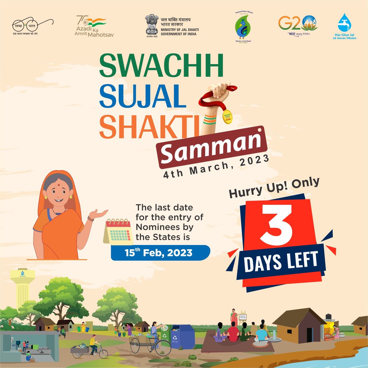 Swachh Telangana Gramin (@tssbmg) on Twitter photo Only 3 Days Left to send the nomination details of candidates for #SwachhSujalShaktiSammaan
The Last date is 15-2-2023. Hurry up and send the nominations now
Visit👉sbm.gov.in/SSSS2023
#SSSS2023 #ShaktiKoSamman
<a href="/rajeevjauhari1/">rajeev jauhari</a> <a href="/MoJSDDWS/">Department of Drinking Water & Sanitation (#DDWS)</a> <a href="/cprrd_ts/">Commissioner, PR&RD, Telangana</a> <a href="/swachhbharat/">Swachh Bharat Mission - Grameen</a> <a href="/mahajan_vini/">Vini Mahajan</a> Only 3 Days Left to send the nomination details of candidates for #SwachhSujalShaktiSammaan
The Last date is 15-2-2023. Hurry up and send the nominations now
Visit👉sbm.gov.in/SSSS2023
#SSSS2023 #ShaktiKoSamman
<a href="/rajeevjauhari1/">rajeev jauhari</a> <a href="/MoJSDDWS/">Department of Drinking Water & Sanitation (#DDWS)</a> <a href="/cprrd_ts/">Commissioner, PR&RD, Telangana</a> <a href="/swachhbharat/">Swachh Bharat Mission - Grameen</a> <a href="/mahajan_vini/">Vini Mahajan</a>