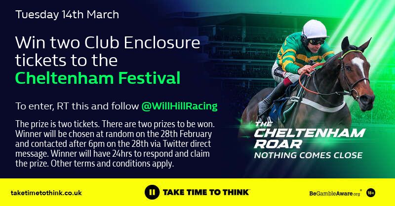 WillHillRacing's tweet photo. 🚨 CHELTENHAM FESTIVAL TICKET GIVEAWAY 🚨

Win two tickets to day one of Cheltenham!

To enter:
✅ Follow @WillHillRacing
🔄 RT this post

Terms apply - https://t.co/QrRLfUF66c https://t.co/gvzYKfzPCq