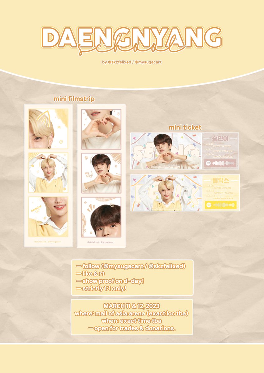 mysugacart's tweet photo. 🌤 DAENGNYANG SCHOOL
— fan support by @skzfelixed/@mysugacart

☁️ seunglix hand banner
☁️ seungmin/felix mini ticket &amp; filmstrip

— mbf, like &amp; rt
— march 11 &amp; 12
— time &amp; loc: tba
— open for trades &amp; donations

#SKZinManila2023 #SKZinMNL2023 #MANIAC_IN_MANILA #ManiacTourinManila https://t.co/yb1fp4FczC