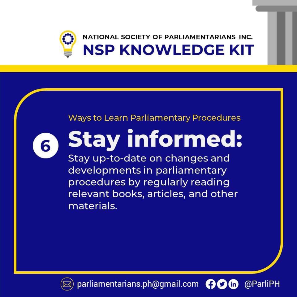 ParliPH's tweet photo. 6. Stay informed: Stay up-to-date on changes and developments in parliamentary procedures by regularly reading relevant books, articles, and other materials.

7/7 https://t.co/6ZbyNNtTMV
