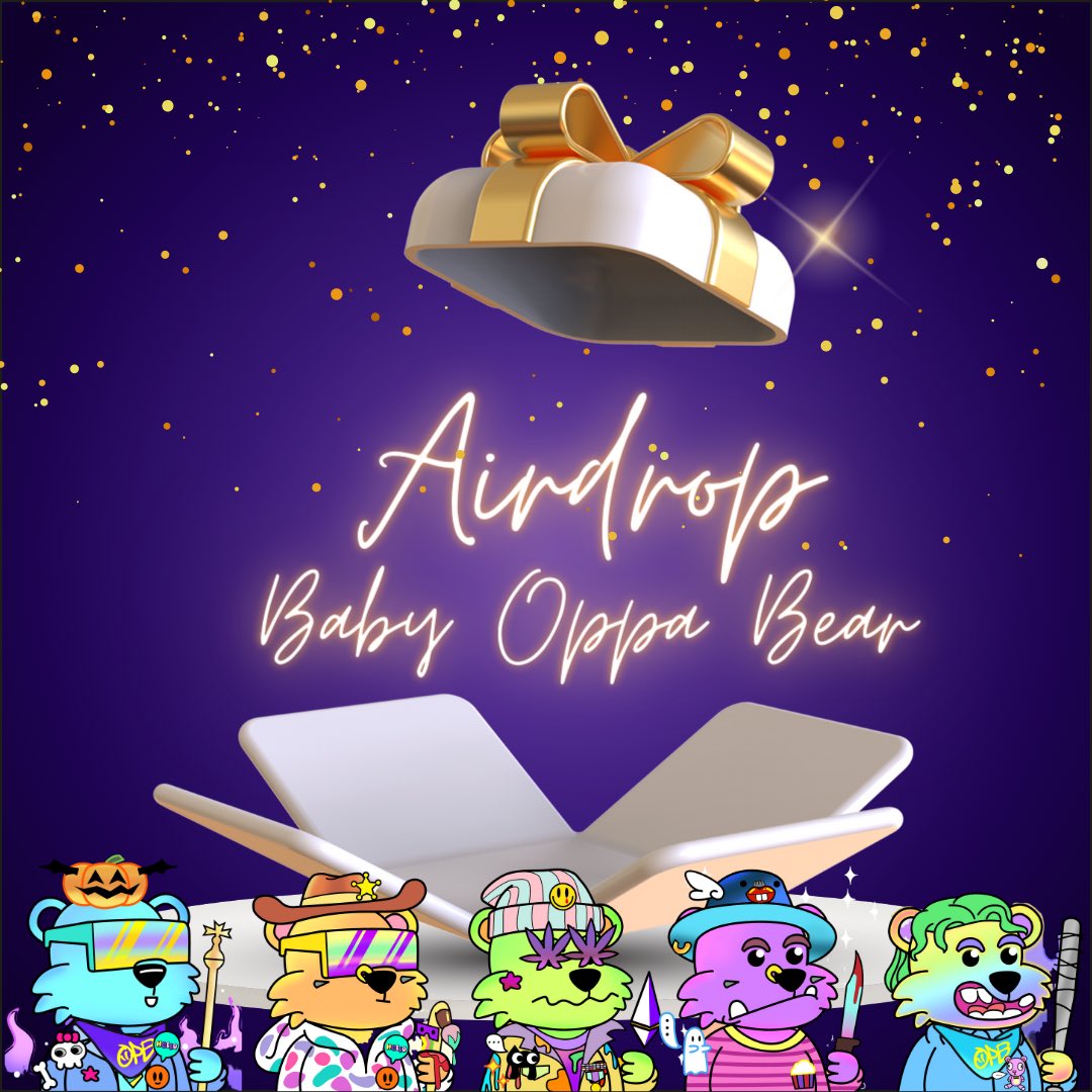 Dear Oppa Bear Evolution Gen.1 Holders, @everyone 

We've completed the airdrop for **Baby Oppa Bear** as mentioned in our roadmap. Please feel free to check your wallet to see your beautiful Baby Oppa Bear!!! 🔥 🔥 🔥 You now can check into your wallet.
.
optimistic.etherscan.io/address/0x2054…