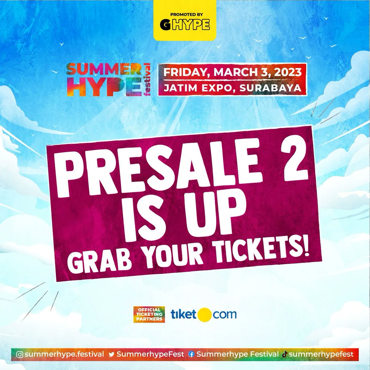 SummerhypeFest's tweet photo. Dear Hypepeople,
Presale 2 ticket are up!
Grab yours at @tiket or via the link in our bio.
#summerhypefestival #ghype #konsersurabaya #jatimexpo #hoobastank #ungu #kotak #riff #boomerangreload https://t.co/cbd0UE6q74
