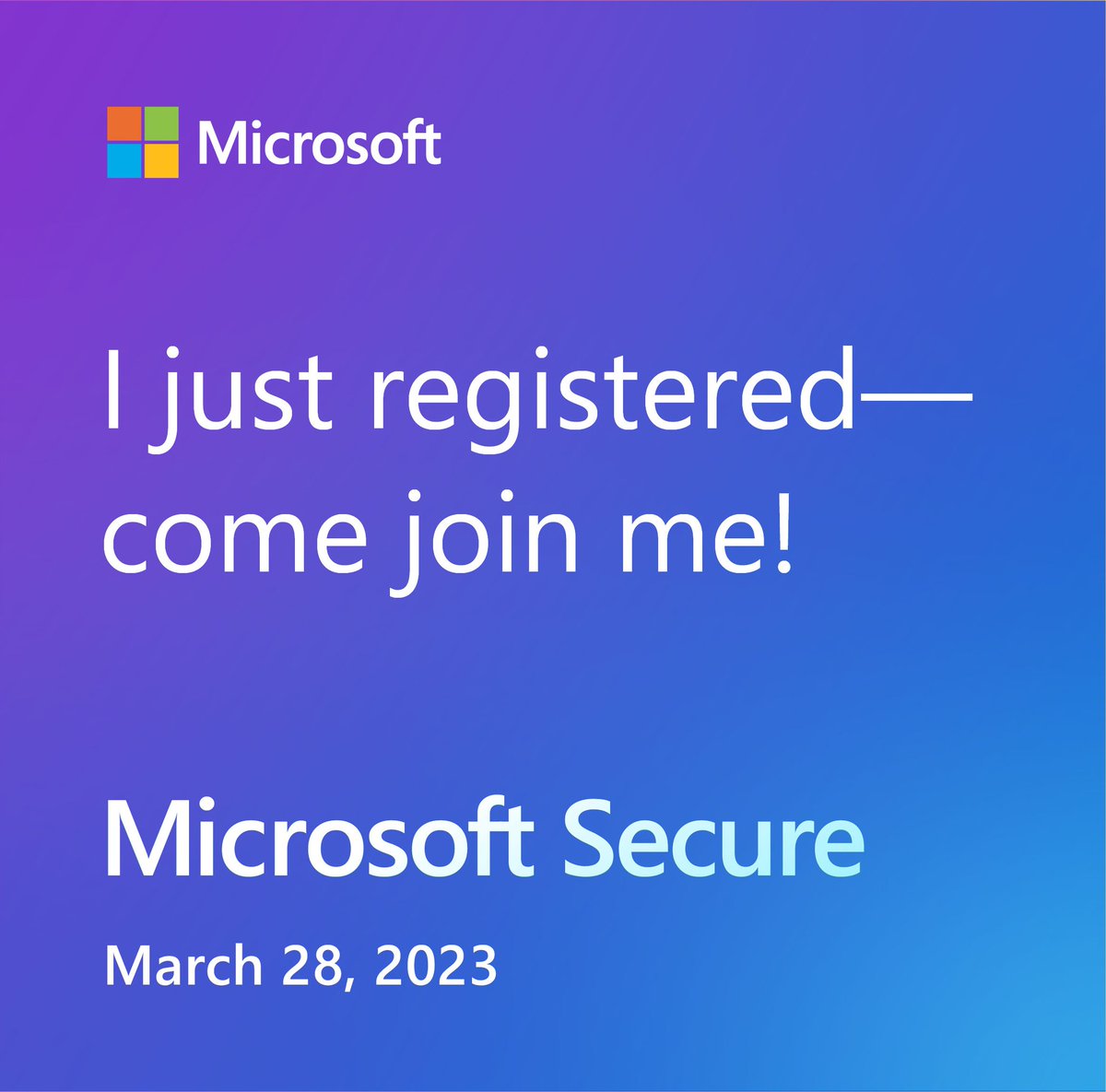 Excited to attend #MicrosoftSecure on March 28, 2023! Can't wait to learn from the experts and level up my cybersecurity knowledge 💻🔒 #CybersecurityMatters