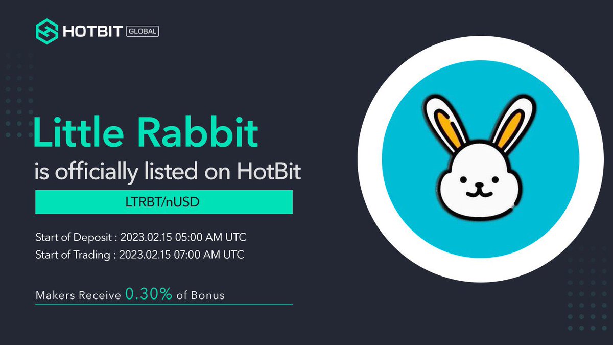 📢2023 #newlistings on Hotbit.io 
$LTRBT @LTRBTtwt will be listed on #HOTBIT

Deposit opens at: 2023-02-15 05:00 AM UTC
Trading opens at: 2023-02-15 07:00 AM UTC
Withdrawal opens at: 2023-02-21 07:00 AM UTC

                    --- LTRBT/nUSD ---

 Welcome to trade!