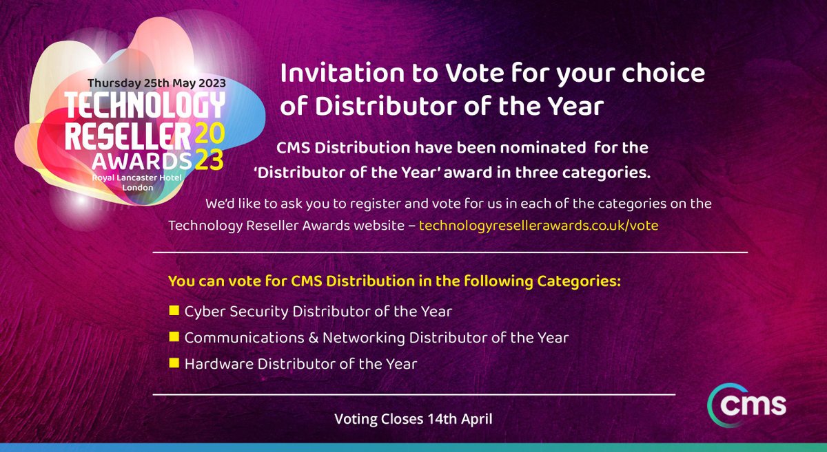 CMSDistribution's tweet photo. CMS Distribution are delighted to announce that we have been nominated for ‘Distributor of the Year’ in 3 categories at the Technology Reseller Awards!
Vote today: https://t.co/VgPw8sPYeH
#cmsdistribution #TechnologyReseller https://t.co/Xa8hmXy8fF