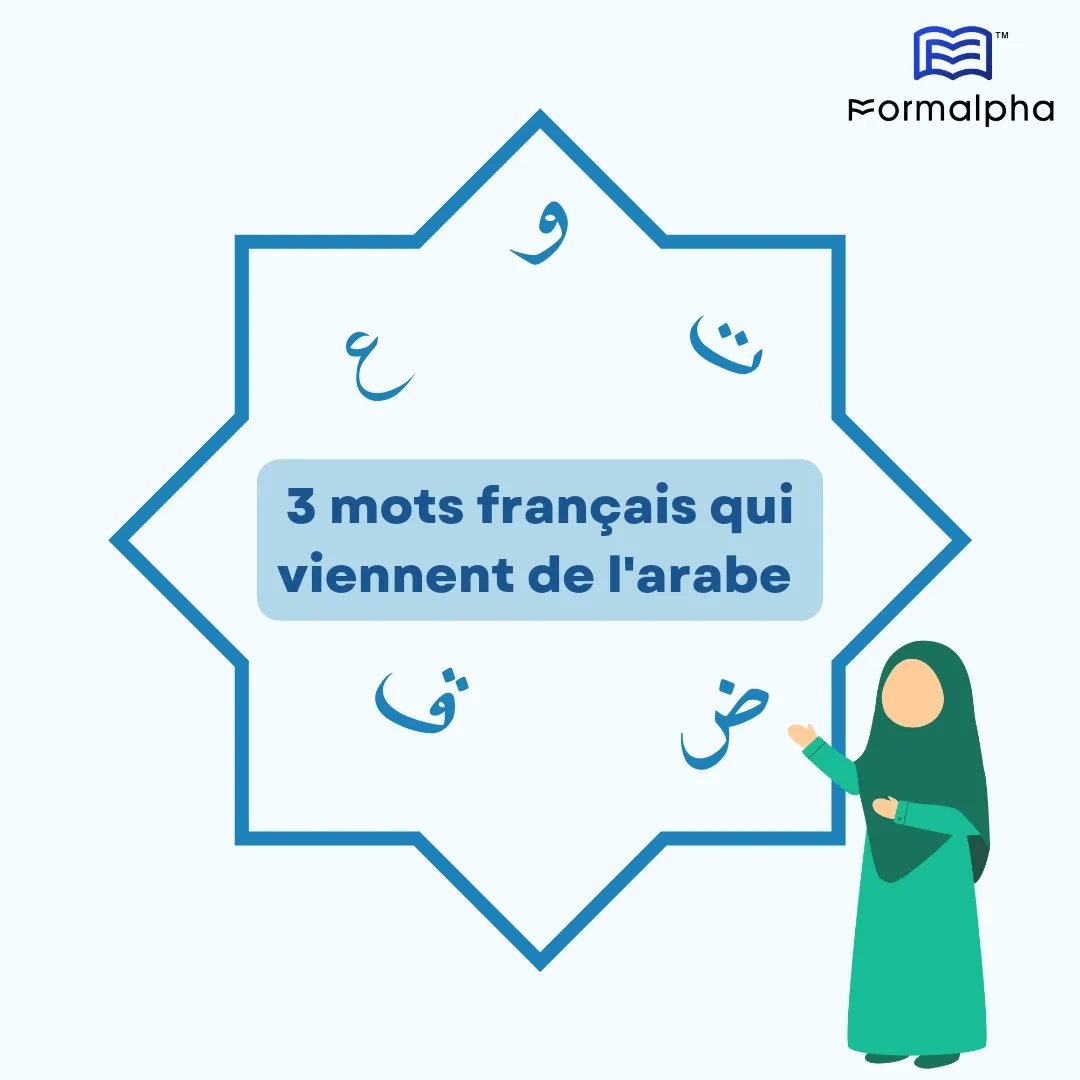 formalpha_'s tweet photo. ✨3 mots français qui viennent de l'arabe✨ :

#muslim #arabe #français https://t.co/SLsCHxzURe