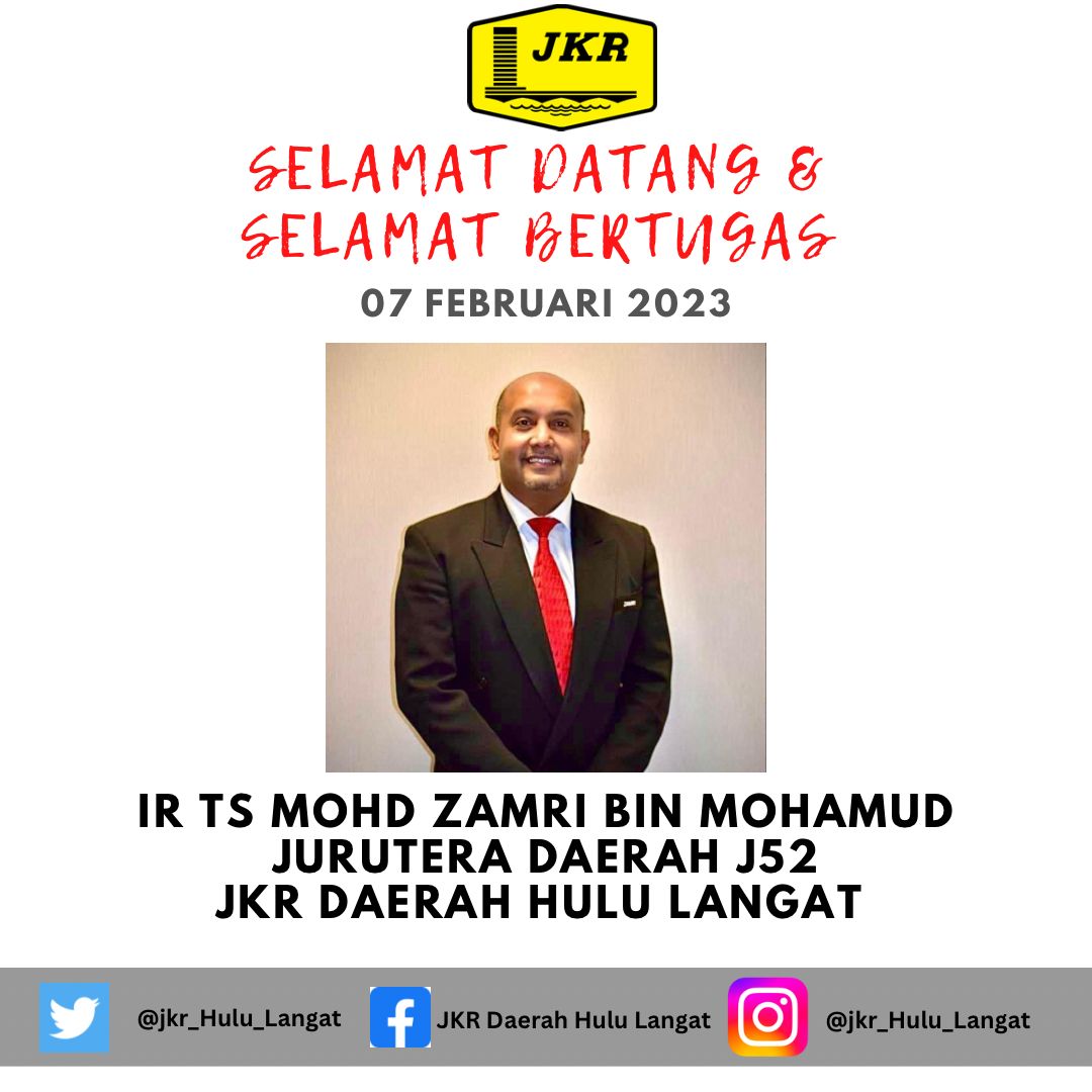 JKR_Hulu_Langat's tweet photo. Selamat Datang dan Selamat Bertugas  

Ir. Ts. Mohd Zamri bin Mohamud 
Jurutera Daerah JKR Hulu Langat https://t.co/47w2UjgDA0