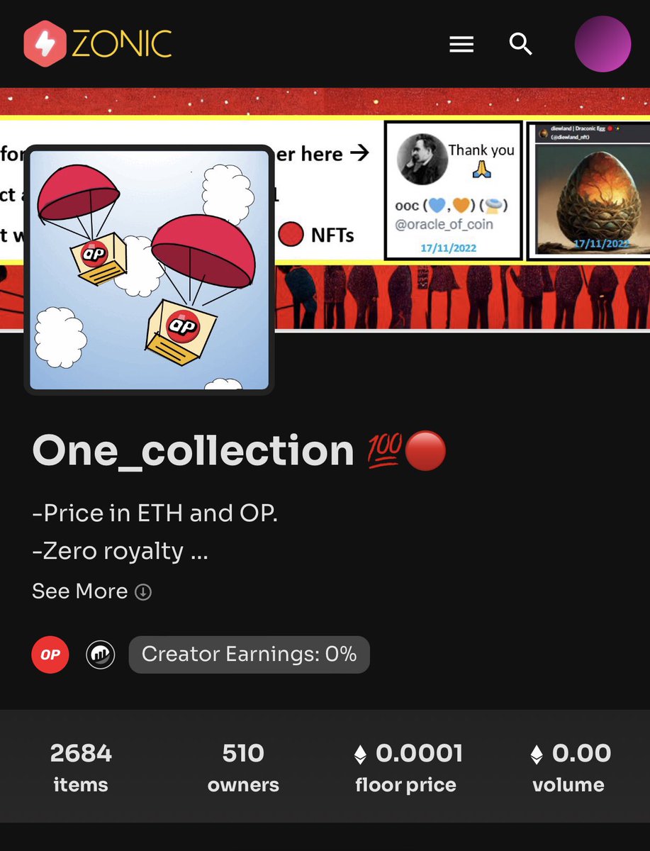 One Collection🔴 has ZERO loyalty fee 🔴 in <a href="/ZonicApp/">Zonic : NFT Marketplace for L2 ⚡️⚡️⚡️</a> cos it is always zero for everyone. 

#optimismnft #Optimism #ZONIC #quix ♦️ Enjoy ;