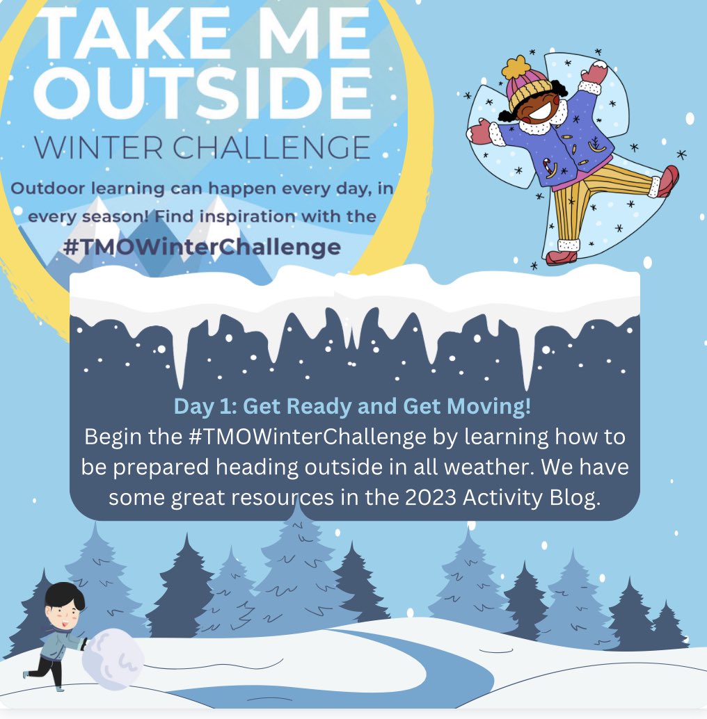 Today is the 1st day of the 2023 #TMOWinterChallenge! Getting started can be tough, but we have you covered with our great Activity Guide! Check out daily suggestions to help engage &amp; inspire learners of all ages. Today's theme: Get Ready &amp; Get Moving! ❄️ takemeoutside.ca/wc2023/activit…