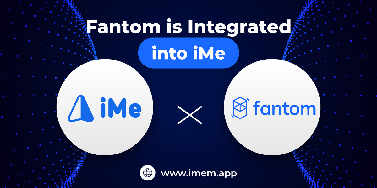 iMePlatform's tweet photo. 🚀iMe has already integrated the @FantomFDN network!
  
🦾Fantom is a fast-growing layer-1 #blockchain available for Android and iOS users in secure, #noncustodial iMe #Wallet.  

With #Fantom, #iMe users get a high-throughput, low-cost blockchain solution for their #DeFi needs👏 https://t.co/Rv6Wufw16u